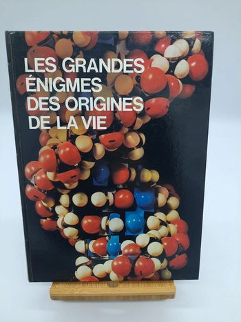 Les grandes énigmes des origines de la vie