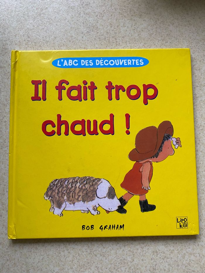 Livre il fait trop chaud