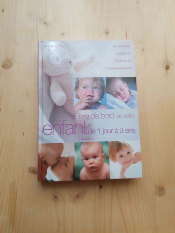 Livre de bord de votre enfant de 1jour a 3 ans