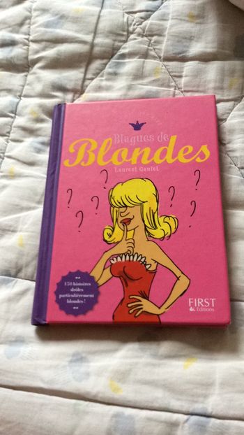 #blagues de blondes par Laurent Gaulet