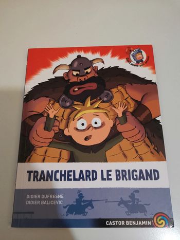 Livre Tranchelard le brigand