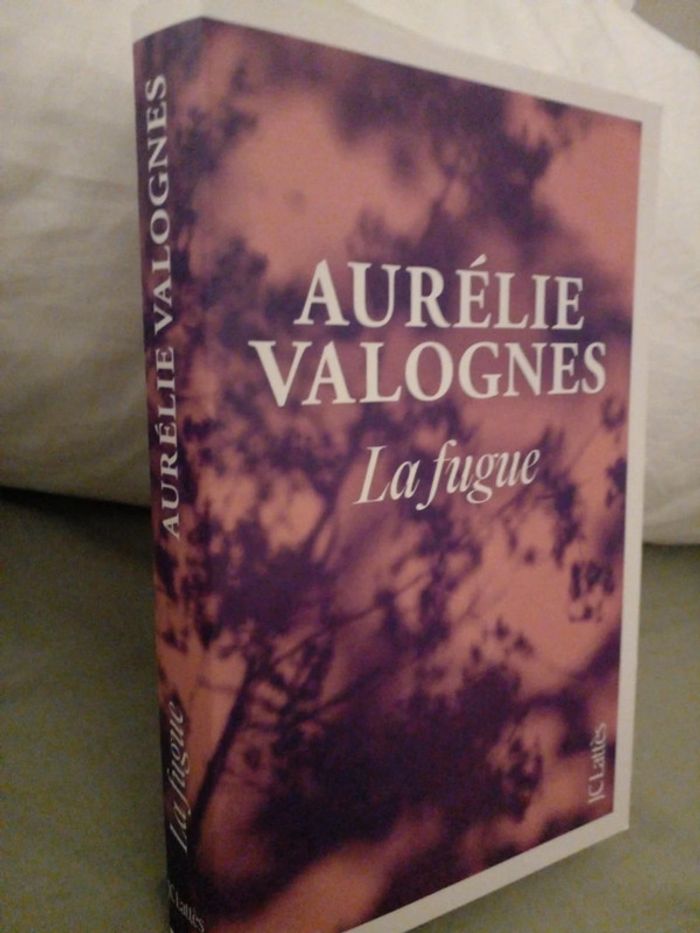 Aurélie Valognes - La fugue