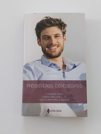 Livre 3 romans Harlequin Irrésistibles célibataires 