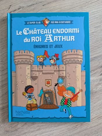 Livre mac do, le château endormi du roi Arthur