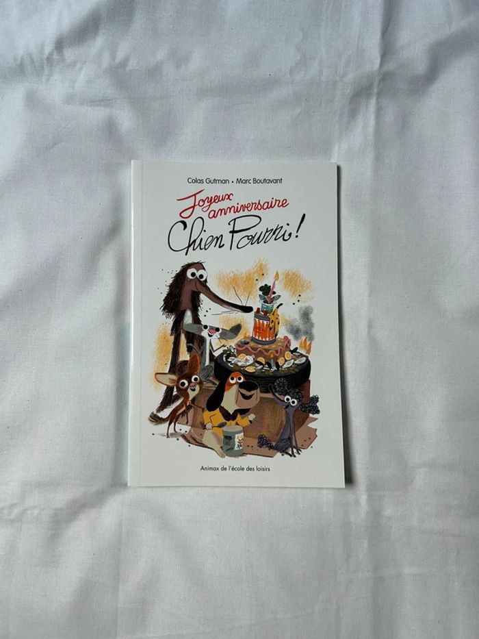 Livre Joyeux anniversaire Chien Pourri !