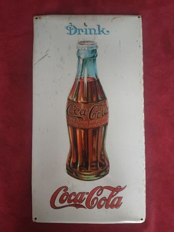 Ancienne plaque en métal drink coca cola hauteur 47 cm (n°2)