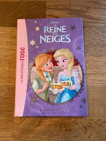 Livre La bibliothèque Rose Disney La reine des neiges L’anniversaire surprise