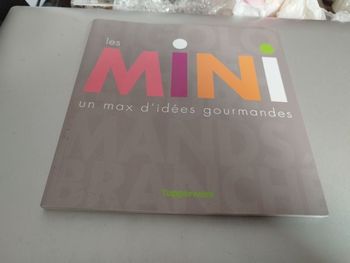 Livre Les minis un max d'idées gourmandes Tupperware