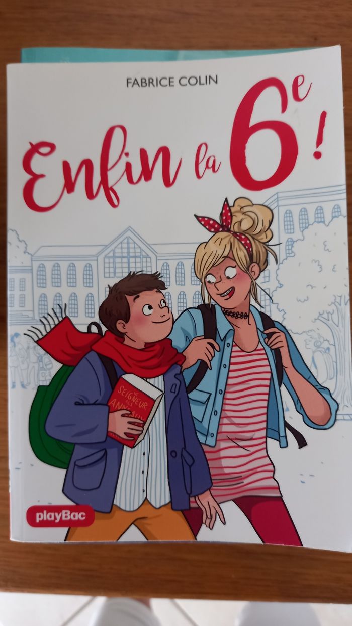 Livre Enfin la 6ème !