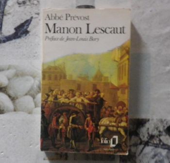 Manon Lescaut de l'Abbé Prévost Ed. Folio