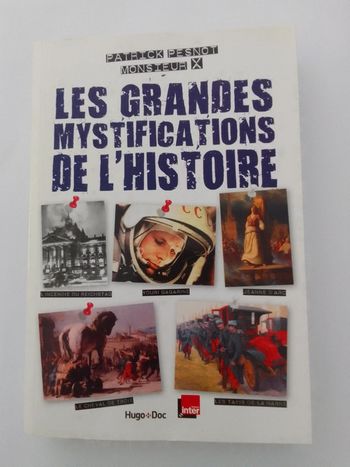 Patrick Pesnot / Monsieur X - Les grandes mystifications de l'histoire