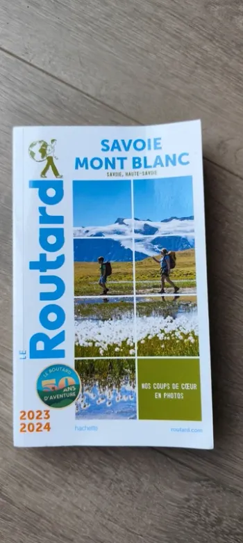 Guide du routard Savoie Mont Blanc 2023/2024