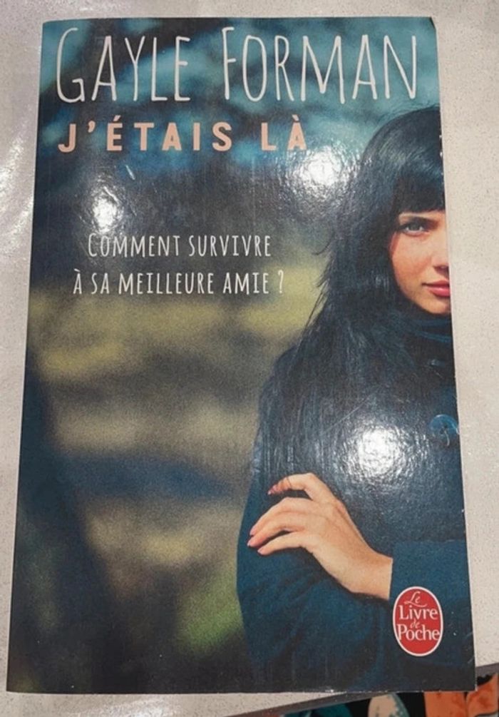 J’étais là de Gayle Forman