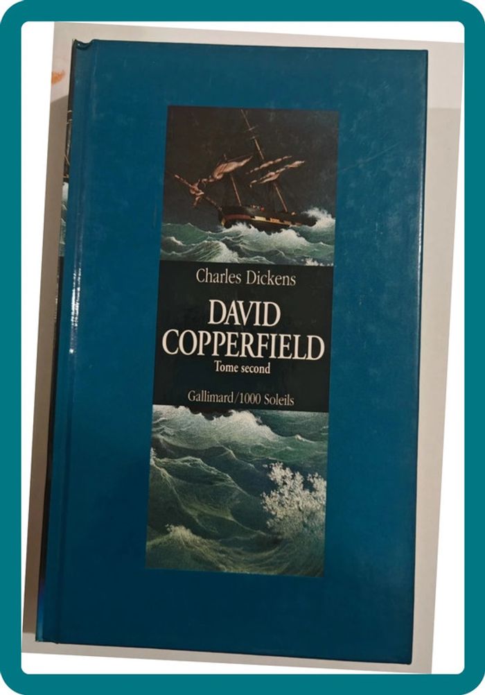 David Copperfield / Charles Dickens Tome 2