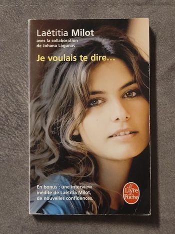Je voulais te dire - Par Laetitia Milot