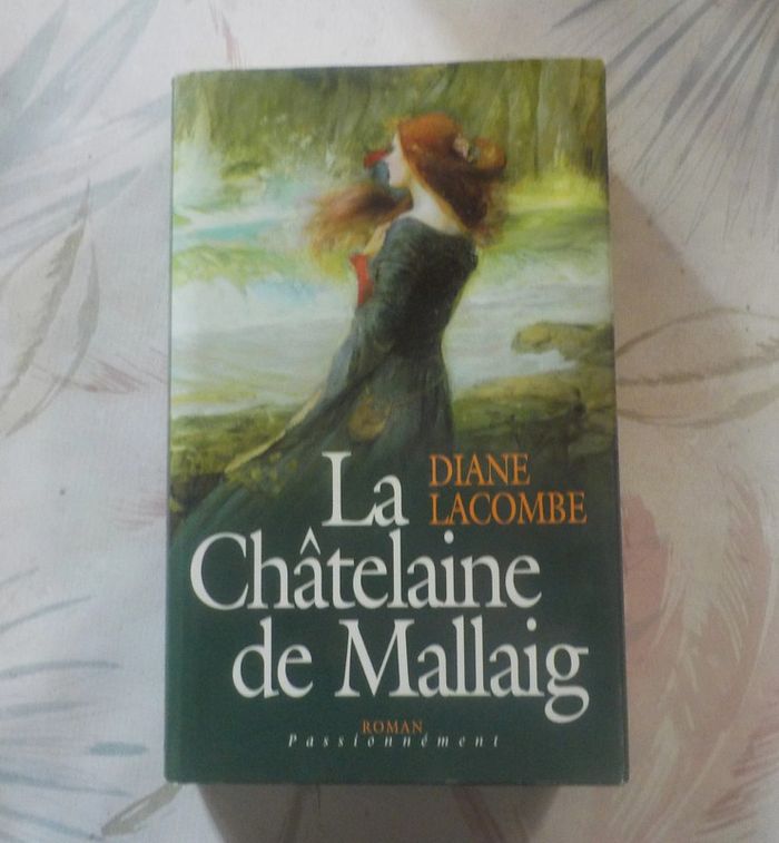 La châtelaine de Mallaig de Diane Lacombe Ed. France Loisirs