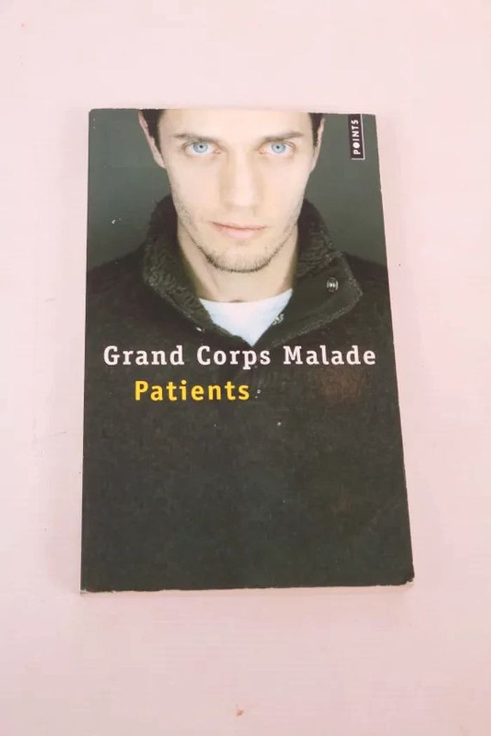 Patients - Grand Corps Malade