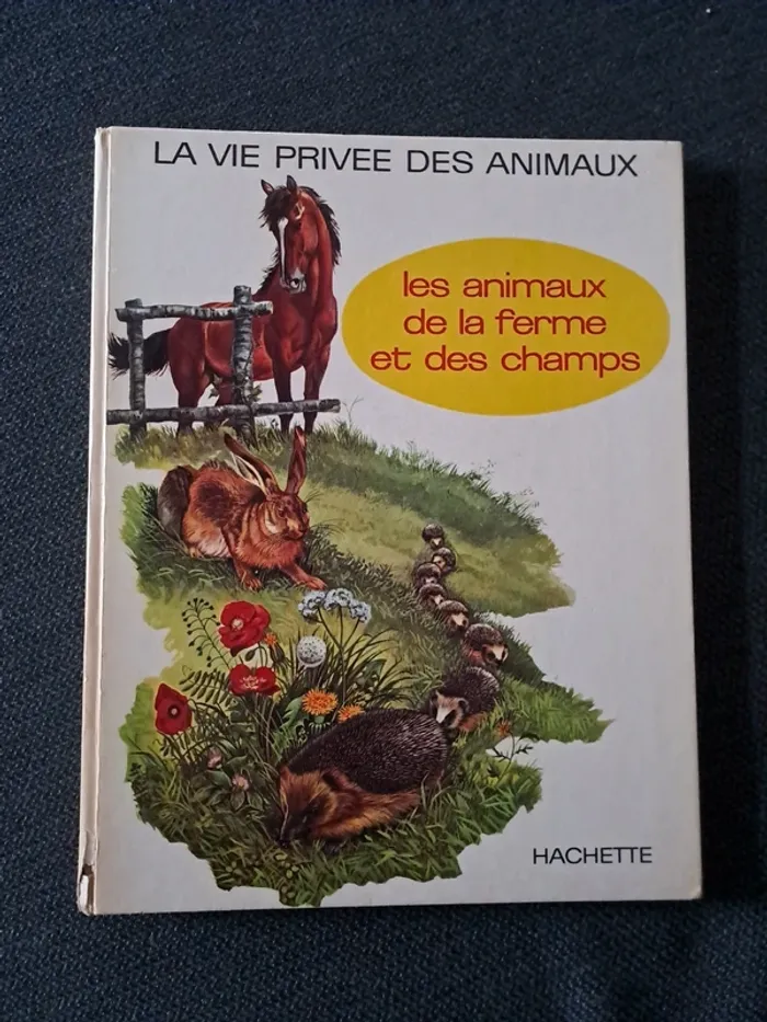 Livre "les animaux de la ferme et des champs"