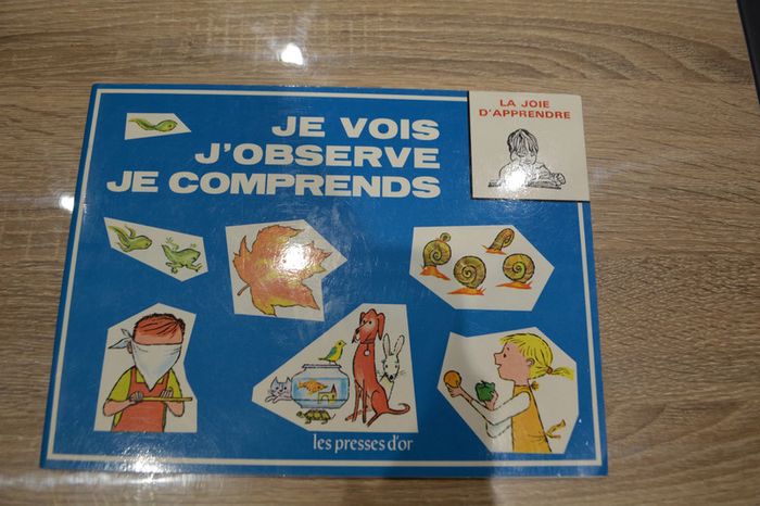 Livre la joie d'apprendre je vois j'observe je comprends les presses d'or