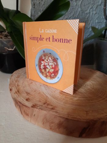 La cuisine simple et bonne