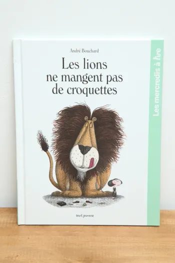 Les lions ne mangent pas de croquettes