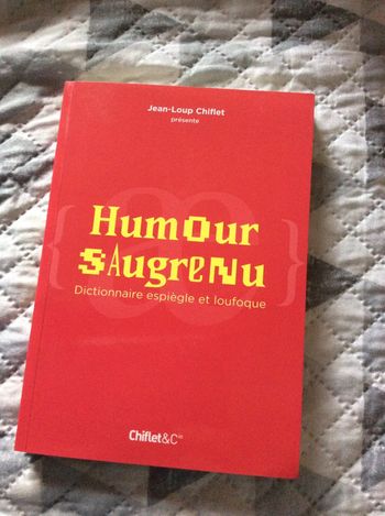 #humour saugrenu Jean Louis Chiflet