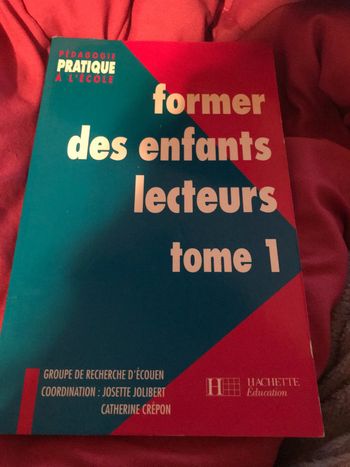 Former des enfants lecteurs tome 1