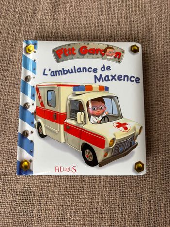Livre p’tit garçon l’ambulance de Maxence