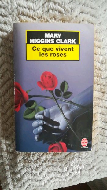 Livre ce que vivent les roses
