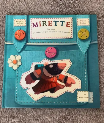 Livre Mirette La taupe