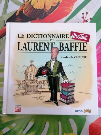 Le dictionnaire illustré de Laurent Baffie