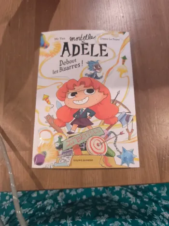 Mortelle Adèle debout les bizarres n3