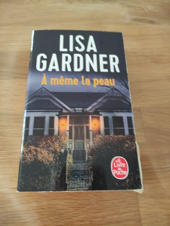 Livre "À même la peau" de Lisa Gardner