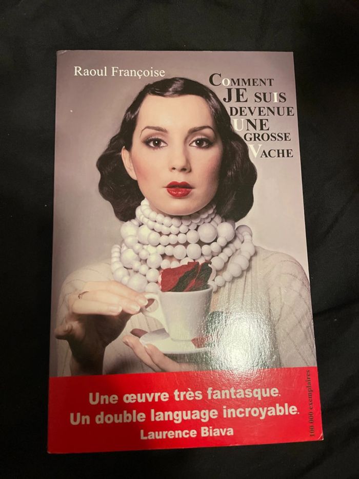 Comment je suis devenue une grosse vache