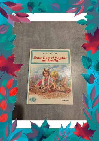 Livre Jean-Loup et Sophie au jardin