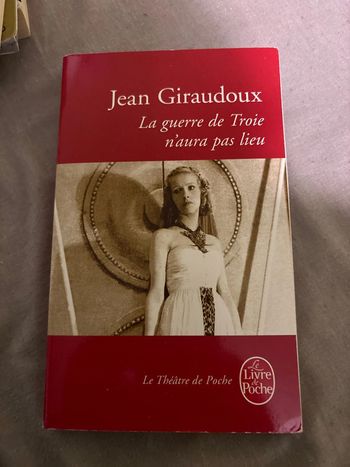 La guerre de Troie n aura pas lieu Jean Giraudoux
