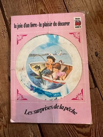 Livre album ancien Les surprises de la pêche Decorette Salo éditions Arnaud collection