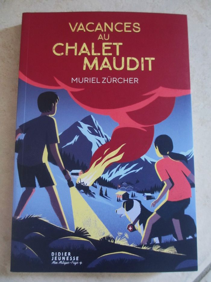 Roman enfant Vacances au Chalet maudit