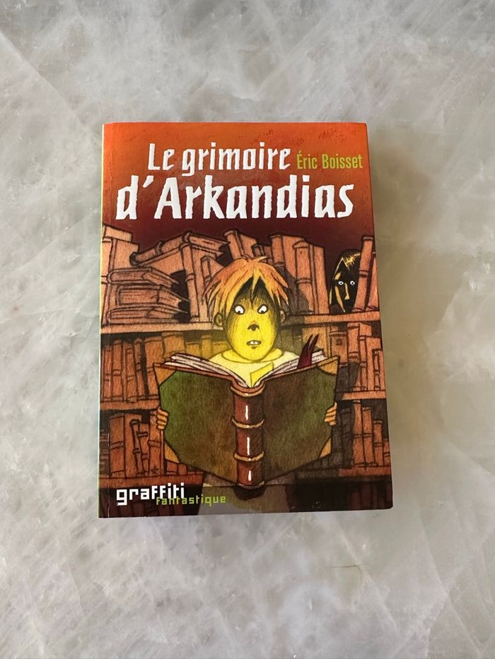 Livre « Le grimoire dArkandias » d’Éric Boisset