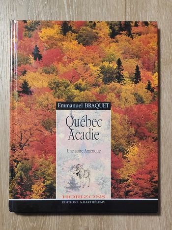 Livre Québec Acadie