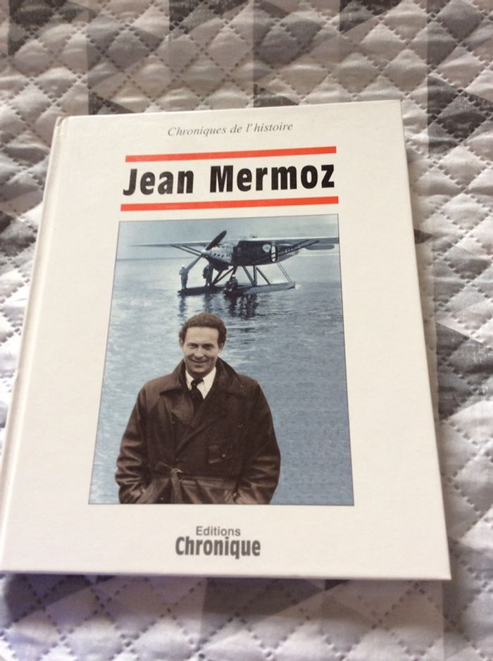 #Jean Mermoz par Michel Marmin - photo numéro 2