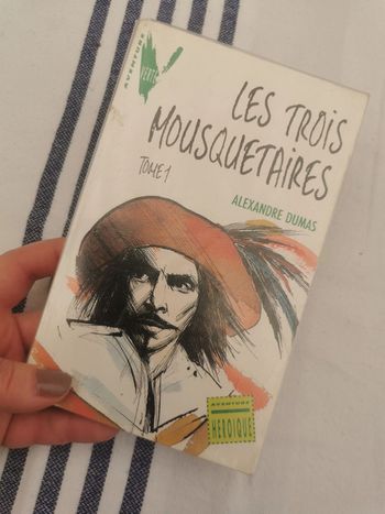 Alexandre Dumas, les trois mousquetaires, tome 1