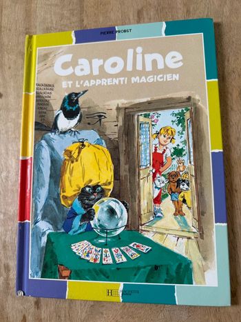 Moyen - Caroline et l’apprenti magicien bords damiers couleurs livre bd album Pierre Probst