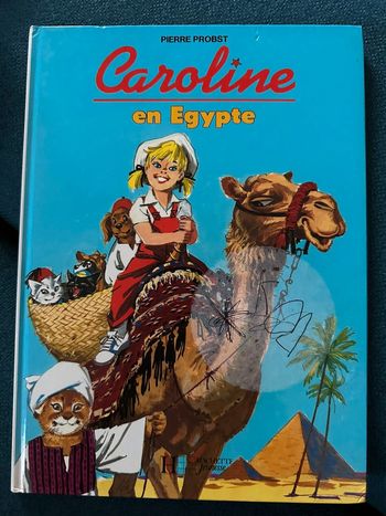 Caroline en Égypte pyramides Pierre probst livre bd album