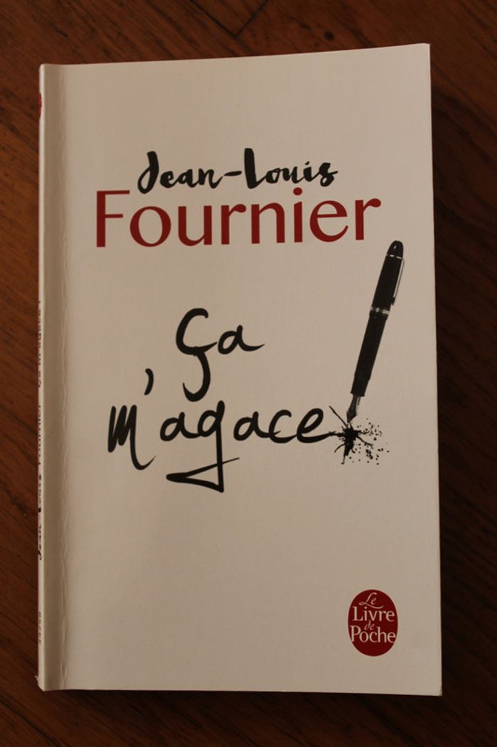 livre " ça m’agace " Jean-Louis Fournier