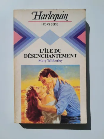 Livre Harlequin L'Ile du Désenchantement