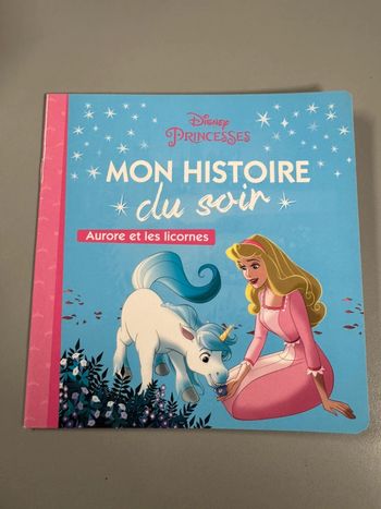 Livre mon histoire du soir aurore et les licornes