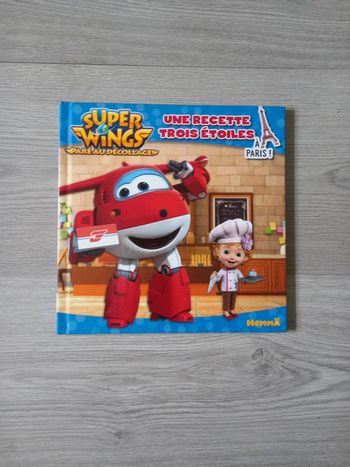 Livre Super Wings "une recette trois étoiles "