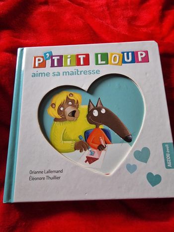 Livre p'tit loup aime sa maîtresse