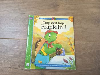 Livre album enfant, Trop, c'est trop, Franklin ! Éditions deux coqs d'or